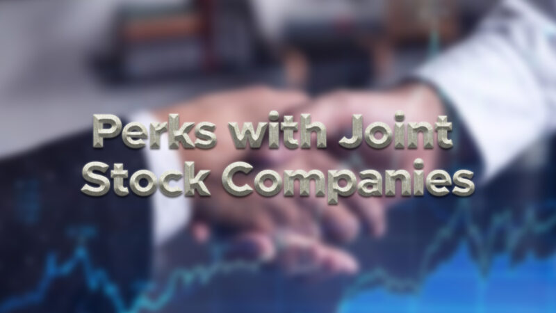 The Advantages Of Using Joint Stock Companies As A Company Structure 